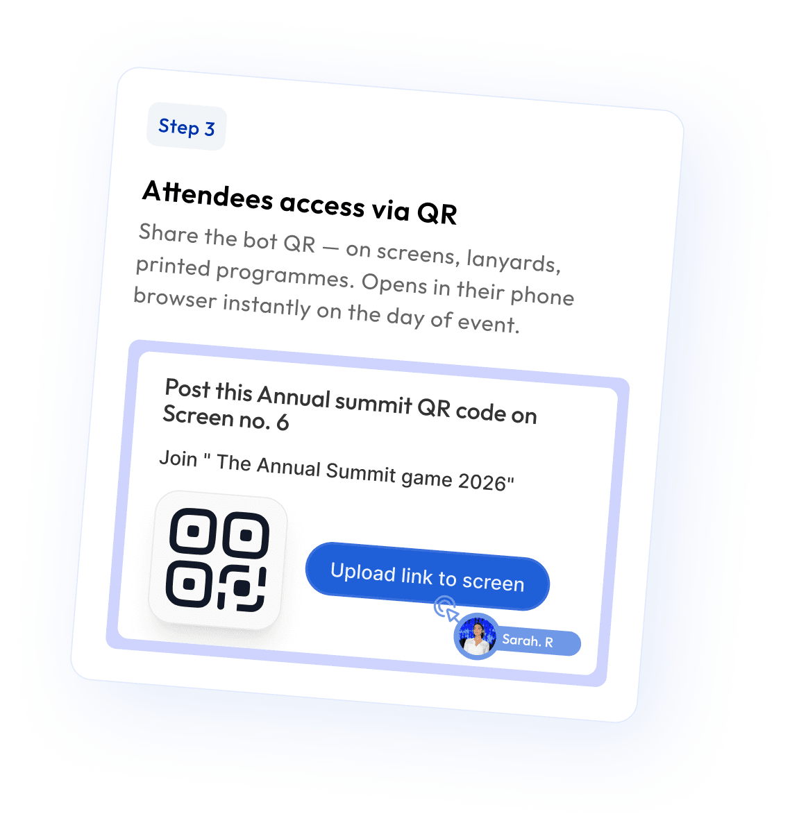 Attendees access via QR